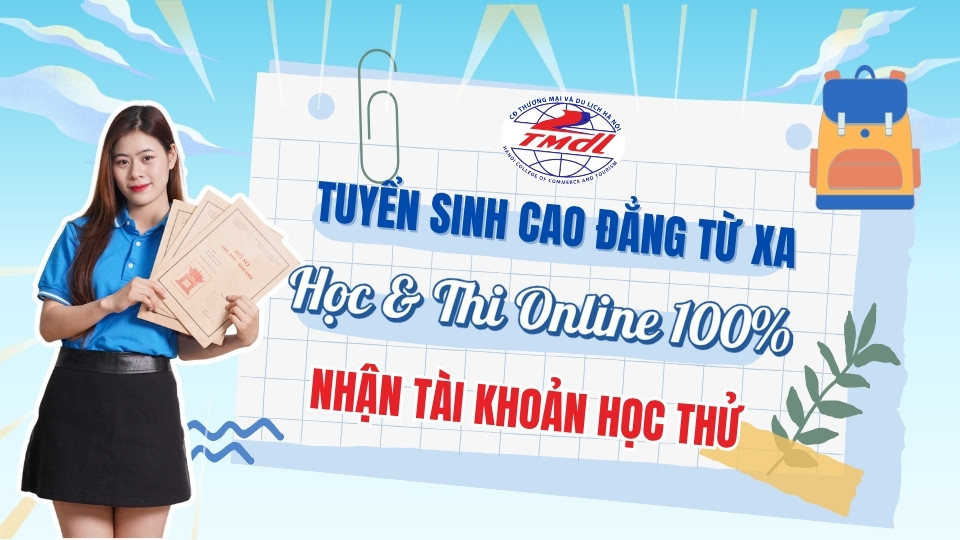 Tham khảo thông tin chương trình Cao đẳng từ xa HCCT e-Learning, nhận ngay tài khoản học thử
